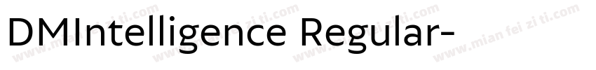 DMIntelligence Regular字体转换